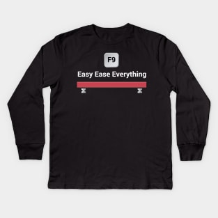 Easy ease everything Kids Long Sleeve T-Shirt